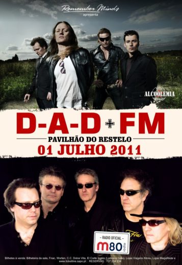 Remember Minds Apresenta: D-A-D e FM no Pavilhão do Restelo em 2011
